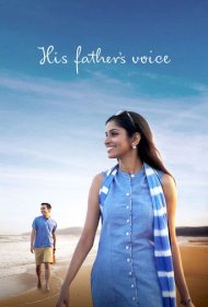 دانلود فیلم His Father's Voice سال 2019