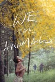 دانلود فیلم We the Animals سال 2018 - ما حیوانات