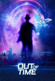 دانلود فیلم Out of Time سال 2021 - خارج از زمان