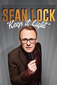 دانلود فیلم Sean Lock: Keep It Light سال 2017 - شان لاک: سخت نگیر