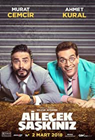 دانلود فیلم Ailecek Saskiniz سال 2018