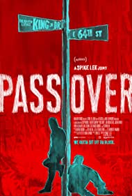 دانلود فیلم Pass Over سال 2018 - گذر