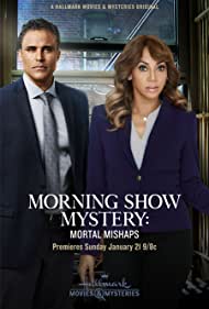 دانلود فیلم Morning Show Mystery: Mortal Mishaps سال 2018