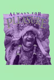 دانلود فیلم Always for Pleasure سال 1978 - همیشه برای لذت