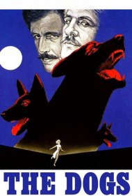 دانلود فیلم The Dogs سال 1979 - سگ‌ها
