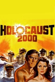 دانلود فیلم Holocaust 2000 سال 1977 - هولوکاست ۲۰۰۰