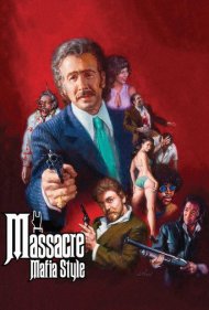دانلود فیلم Massacre Mafia Style سال 1974 - قتلعام به سبک مافیا