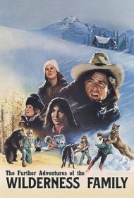 دانلود فیلم Adventures of the Wilderness Family 2 سال 1978 - ماجراهای خانواده ویلدرنس ۲