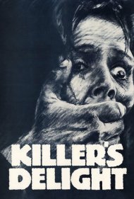 دانلود فیلم Killer's Delight سال 1978 - لذت قاتل
