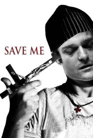 دانلود فیلم Save Me سال 2008 - نجاتم بده