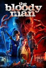دانلود فیلم The Bloody Man سال 2020 - مرد خونین
