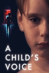 دانلود فیلم A Child's Voice سال 2018 - صدای کودک