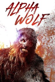 دانلود فیلم Alpha Wolf سال 2018