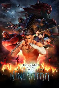دانلود دوبله فارسی فیلم The Legend of Muay Thai: 9 Satra سال 2018 - افسانه موی تای: 9 ساترا