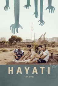 دانلود فیلم Hayati: My Life سال 2017 - حیاتی: زندگی من