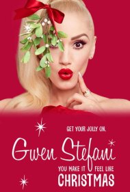 دانلود فیلم Gwen Stefani: You Make It Feel Like Christmas سال 2017 - گوئن استفانی: کاری میکنی حس کریسمس داشته باشم
