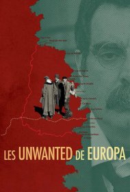 دانلود فیلم Les Unwanted de Europa سال 2018 - ناخواسته‌های اروپا