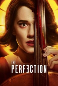 دانلود فیلم The Perfection سال 2018 - کمال