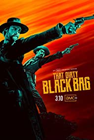 دانلود فیلم That Dirty Black Bag سال 2022 - همون کیسۀ سیاه و کثیف
