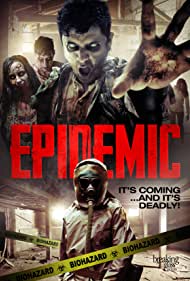 دانلود فیلم Epidemic سال 2018 - اپیدمی