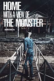 دانلود فیلم Home with a View of the Monster سال 2019 - خانه اي با چشم انداز هيولا