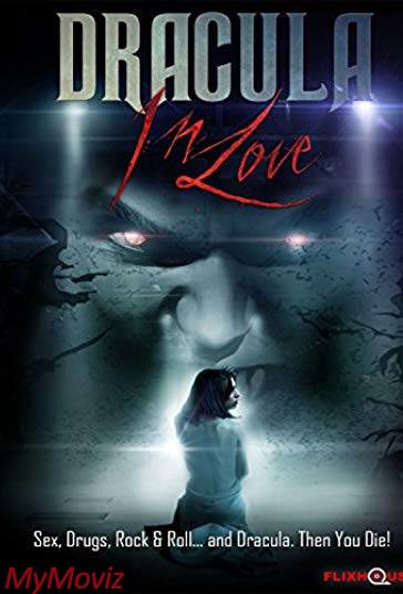 دانلود فیلم Dracula in Love سال 2018