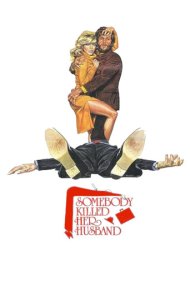دانلود فیلم Somebody Killed Her Husband سال 1978 - یک نفر شوهرش را کشت