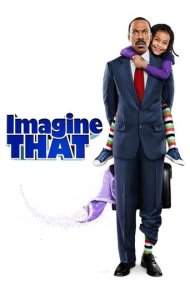 دانلود دوبله فارسی فیلم Imagine That سال 2009 - دنیای خیالی دخترم