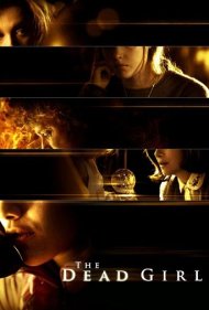دانلود فیلم The Dead Girl سال 2006 - دختر مرده