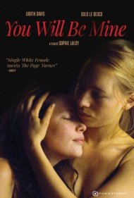 دانلود فیلم You Will Be Mine سال 2009 - تو مال من خواهی شد