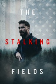 دانلود فیلم The Stalking Fields سال 2023 - میدان های تعقیب