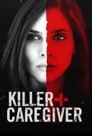 دانلود فیلم Killer Caregiver سال 2018 - قاتل مراقب