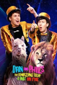 دانلود فیلم Dan and Phil's The Amazing Tour is Not on Fire سال 2016 - تور شگفتانگیز دن و فیل در آتش نیست
