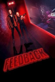 دانلود فیلم Feedback سال 2019 - بازخورد