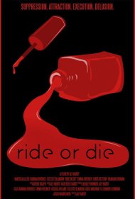 دانلود فیلم Ride or Die سال 2021 - بزن بریم یا بمیریم