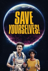 دانلود فیلم Save Yourselves! سال 2020 - خودتون رو نجات بدین!