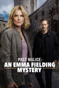 دانلود فیلم Past Malice: An Emma Fielding Mystery سال 2018 - کینه دیرینه: معمای اما فیلدینگ