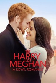 دانلود دوبله فارسی فیلم Harry And Meghan: A Royal Romance سال 2018 - هری و مگان: یک عاشقانه سلطنتی