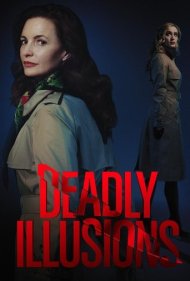 دانلود فیلم Deadly Illusions سال 2021 - توهمات کشنده