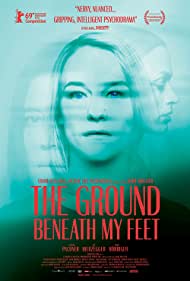 دانلود فیلم The Ground Beneath My Feet سال 2019 - زمین زیر پای من