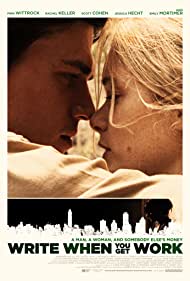 دانلود فیلم Write When You Get Work سال 2018