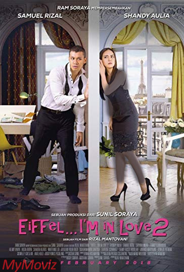دانلود فیلم Eiffel I'm in Love 2 سال 2018