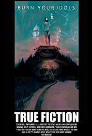 دانلود فیلم True Fiction سال 2019 - تخیلات واقعی