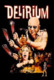 دانلود فیلم Delirium سال 1979 - هذیان