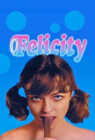دانلود فیلم Felicity سال 1978 - فلیسیتی