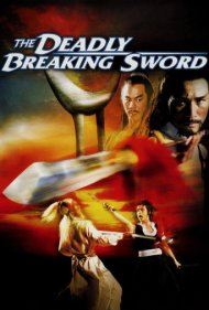 دانلود فیلم The Deadly Breaking Sword سال 1979 - شمشیر شکننده مرگبار