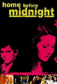دانلود فیلم Home Before Midnight سال 1979 - خانه قبل از نیمه‌شب