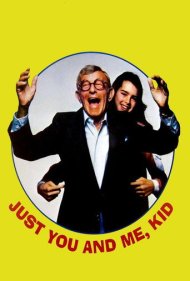 دانلود فیلم Just You and Me, Kid سال 1979 - فقط من و تو، بچه