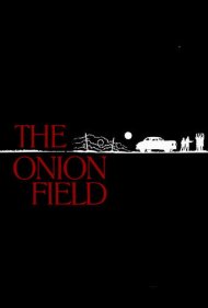دانلود فیلم The Onion Field سال 1979 - مزرعه پیاز