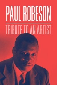 دانلود فیلم Paul Robeson: Tribute to an Artist سال 1979 - پل رابسون: ادای احترام به یک هنرمند